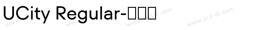 UCity Regular字体转换 UCity Regular字体转换